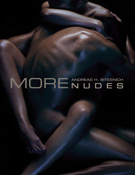 книга More Nudes, автор: Andreas H. Bitesnich